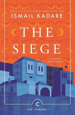 Ismail Kadare: The Siege [2018] paperback Online Hot Sale