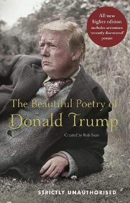 Rob Sears: The Beautiful Poetry of Donald Trump [2019] hardback Cheap