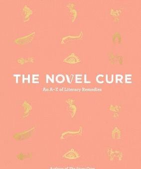 Ella Berthoud: The Novel Cure [2017] hardback For Sale