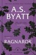 A S Byatt: Ragnarok [2019] paperback Cheap