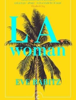 Eve Babitz: L.A. Woman [2019] paperback Online